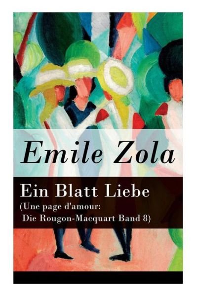 Cover for Emile Zola · Ein Blatt Liebe (Une page d'amour (Paperback Book) (2018)