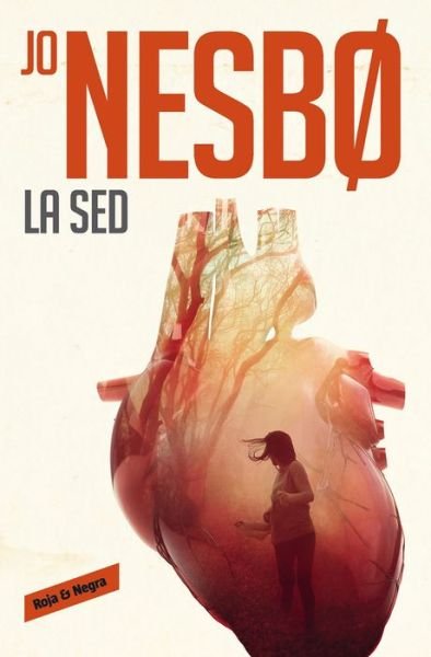 Cover for Jo Nesbo · La sed / The Thirst (Pocketbok) (2017)