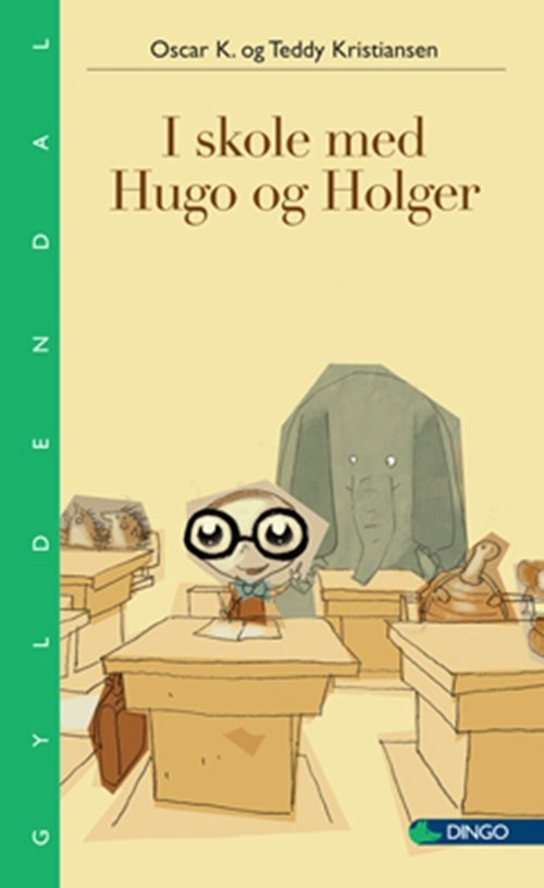 Cover for Ole Dalgaard · Dingo. Grøn* Primært for 1.-2. skoleår: I skole med Hugo og Holger (Sewn Spine Book) [1er édition] (2010)