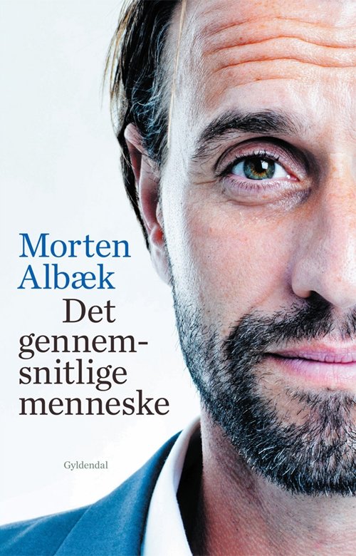 Cover for Morten Albæk; Stig Matthiesen · Det gennemsnitlige menneske (Sewn Spine Book) [1º edição] (2013)