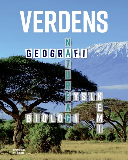 Cover for Niels Kjeldsen; Ove Pedersen; Kaare Øster; Troels Gollander · Verdens naturfag: Verdens Naturfag - Geografi (Hardcover Book) [1.º edición] (2017)
