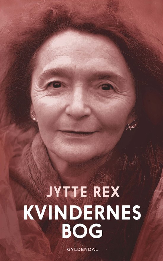Cover for Jytte Rex · Kvindernes bog (Sewn Spine Book) [4th edition] (2024)