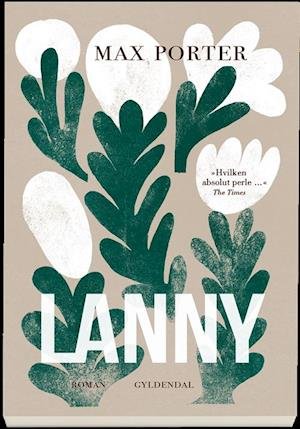 Cover for Max Porter · Lanny (Taschenbuch) [1. Ausgabe] (2020)
