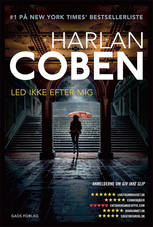 Cover for Harlan Coben · Led ikke efter mig (Sewn Spine Book) [1e uitgave] (2019)