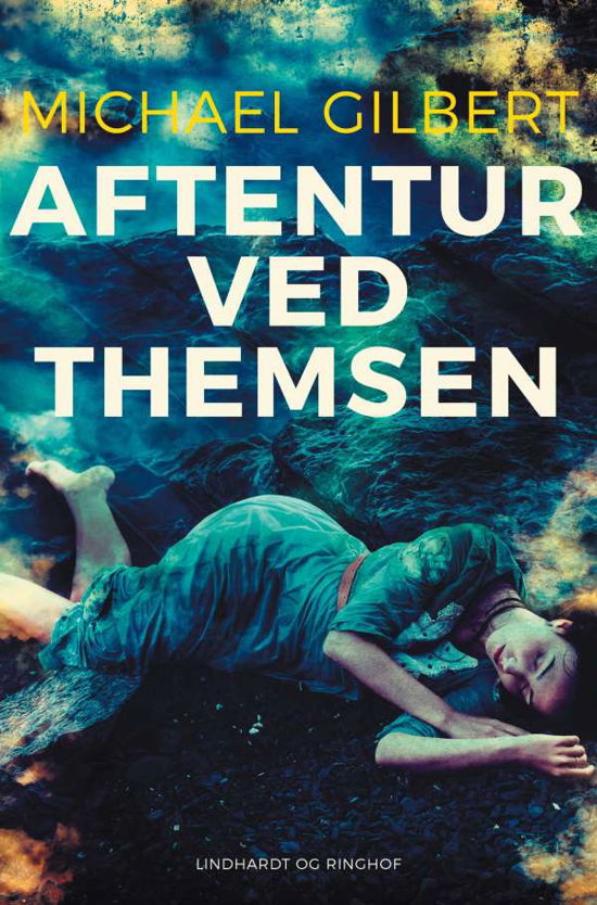 Cover for Michael Gilbert · Aftentur ved Themsen (Sewn Spine Book) [1st edition] (2021)