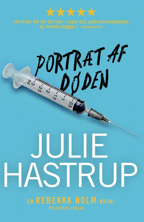 Cover for Julie Hastrup · Rebekka Holm: Portræt af døden (Paperback Book) [4th edition] (2020)