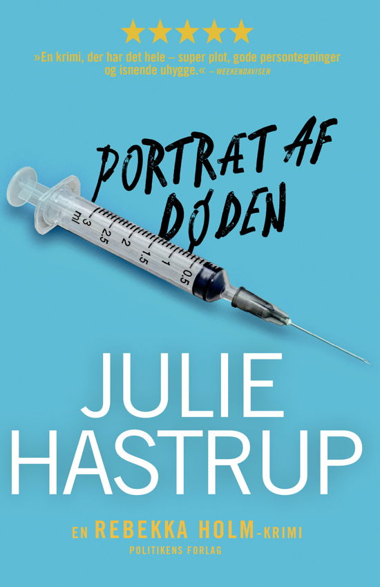 Cover for Julie Hastrup · Rebekka Holm: Portræt af døden (Taschenbuch) [4. Ausgabe] (2020)