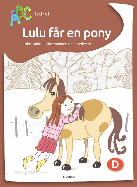 Cover for Rikke Mølbak · ABC-lydret: Lulu får en pony (Inbunden Bok) [1:a utgåva] (2019)