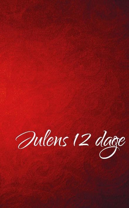 Cover for Carsten Riis Jensen · Julens 12 dage (Pocketbok) (2016)