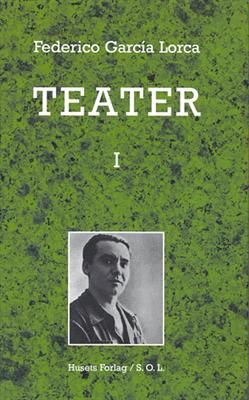 Cover for Federico García Lorca · S.O.L.: Teater (Sewn Spine Book) [1st edition] (2000)