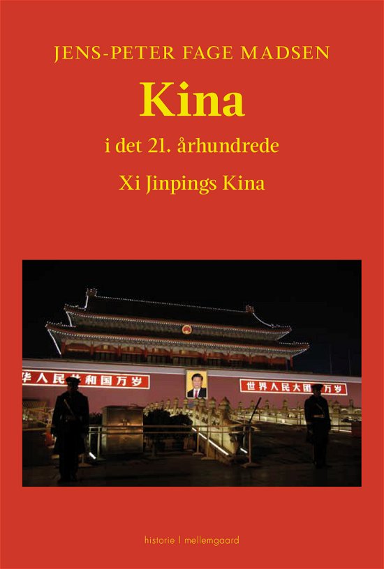 Cover for Jens-Peter Fage Madsen · Kina i det 21. århundrede (Sewn Spine Book) [1º edição] (2022)