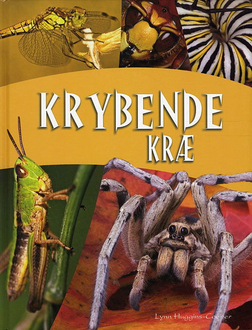 Cover for Lynn Huggins-Cooper · Krybende kræ (Bound Book) [1. wydanie] [Indbundet] (2010)