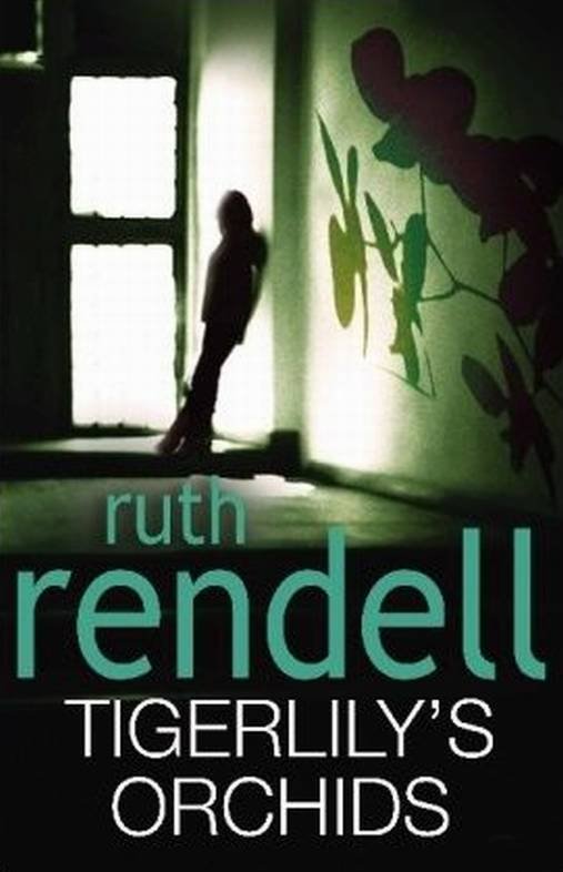 Cover for Ruth Rendell · Tigerlilys Orchids (Pocketbok) [1. utgave] (2010)