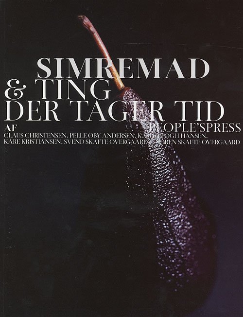 Cover for Claus Christensen · Simremad &amp; ting der tager tid (Bound Book) [1e uitgave] [Indbundet] (2005)
