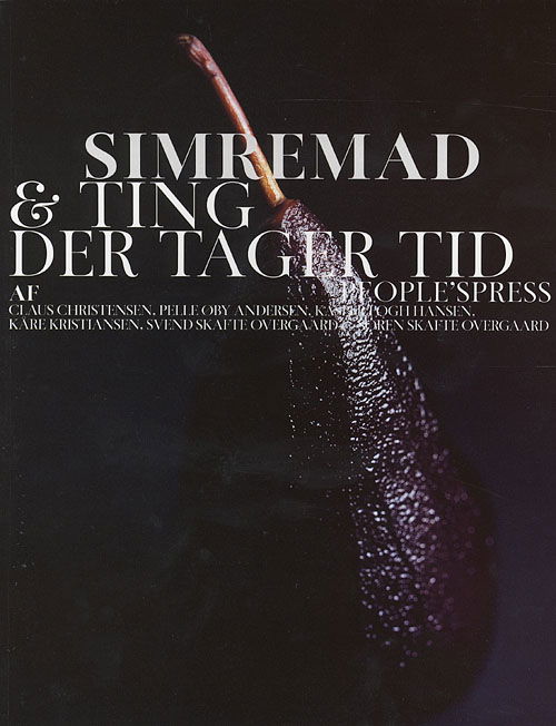 Cover for Claus Christensen · Simremad &amp; ting der tager tid (Indbundet Bog) [1. udgave] [Indbundet] (2005)