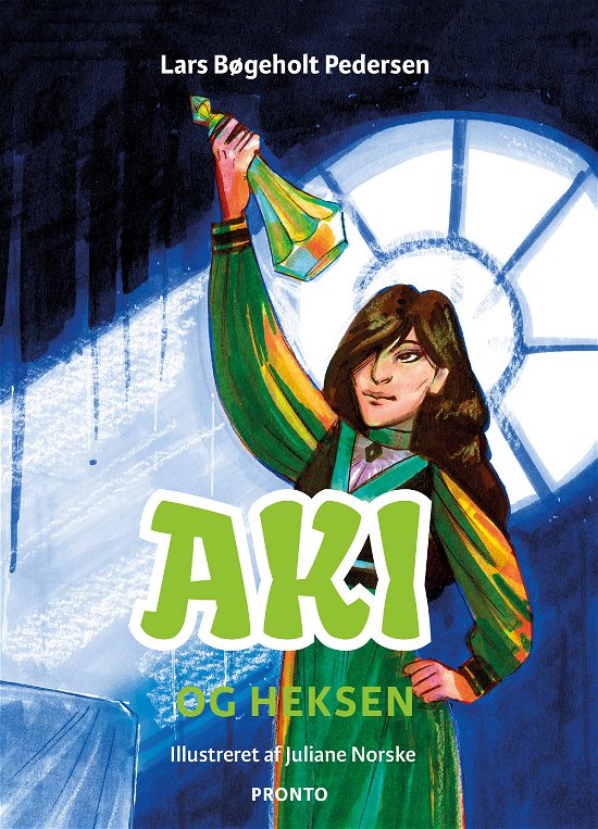 Cover for Lars Bøgeholt Pedersen · Aki: Aki og heksen (Indbundet Bog) [1. udgave] (2018)