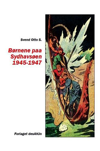 Cover for Svend Otto · Børnene paa Sydhavsøen 1945-1947 (Book) (2019)