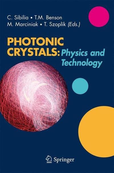 Photonic Crystals: Physics and Technology (Paperback Book) [2008 edition] (2008)