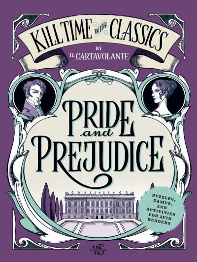 Cover for Il Cartavolante · Pride And Prejudice: Puzzles, Games, and Activities for Avid Readers - Novel Escapades (Taschenbuch) (2024)
