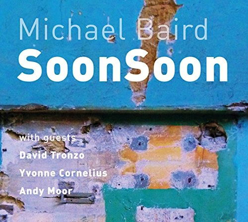 Cover for Michael Baird · Soonsoon (CD) (2015)