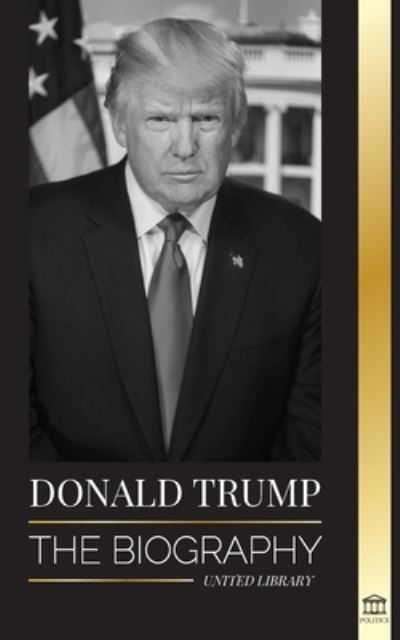 Cover for United Library · Donald Trump (Paperback Book) (2021)