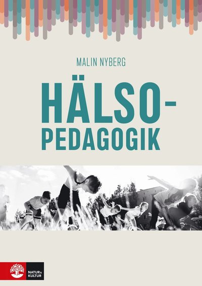 Cover for Malin Nyberg · Hälsopedagogik (Paperback Book) (2021)