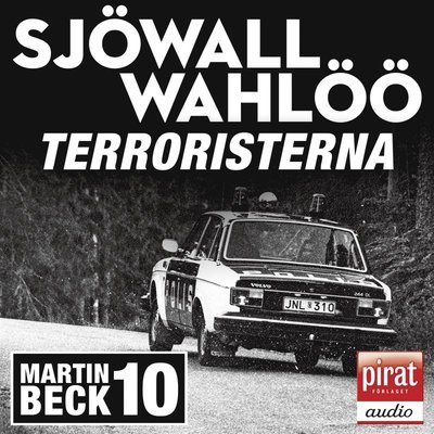 Cover for Per Wahlöö · Roman om ett brott: Terroristerna (Audiobook (MP3)) (2009)