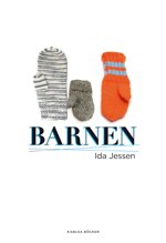 Cover for Ida Jessen · Barnen (Inbunden Bok) (2010)