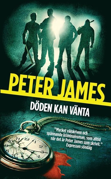Cover for Peter James · Roy Grace: Döden kan vänta (Paperback Bog) (2015)