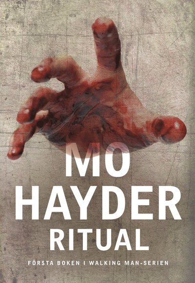 Cover for Mo Hayder · Jack Caffery: Ritual (Bound Book) (2013)