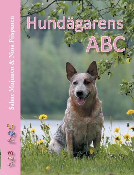 Cover for Salme Mujunen · Hundägarens ABC (Paperback Bog) (2022)