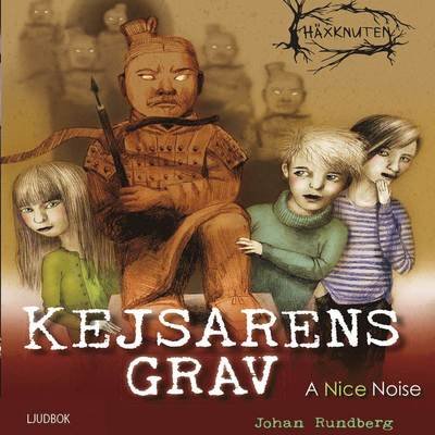 Cover for Johan Rundberg · Häxknuten: Kejsarens grav (Lydbok (CD)) (2018)