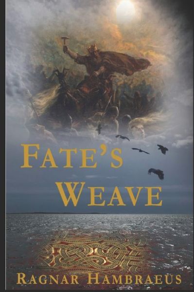 Cover for Ragnar Hambraeus · Fate's Weave (Pocketbok) (2022)
