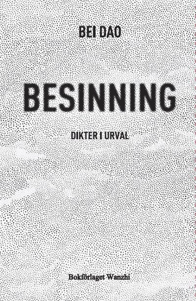 Cover for Bei Dao · Besinning (Bound Book) (2022)