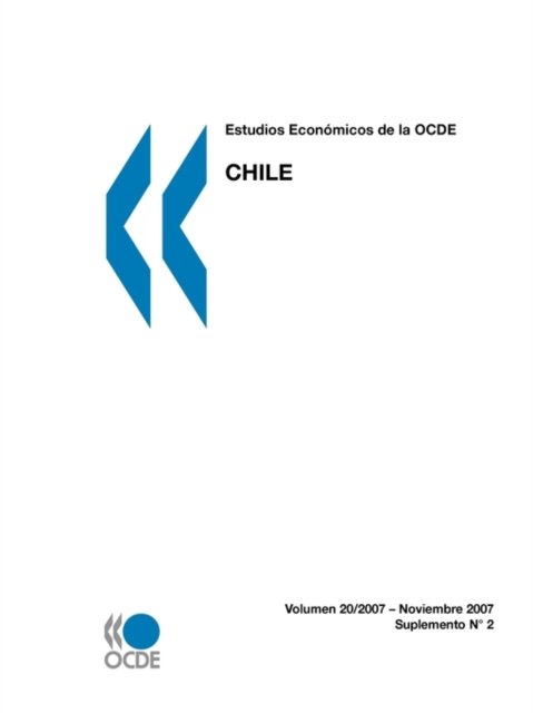 Cover for Oecd Ocde · Estudios Económicos De La Ocde: Chile 2007: Edition 2007 (Pocketbok) [Spanish edition] (2007)