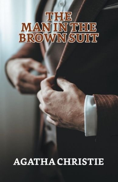 Cover for Agatha Christie · The Man In The Brown Suit (Pocketbok) (2021)
