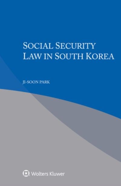 Cover for Ji-soon Park · Social Security Law in South Korea (Paperback Book) (2021)