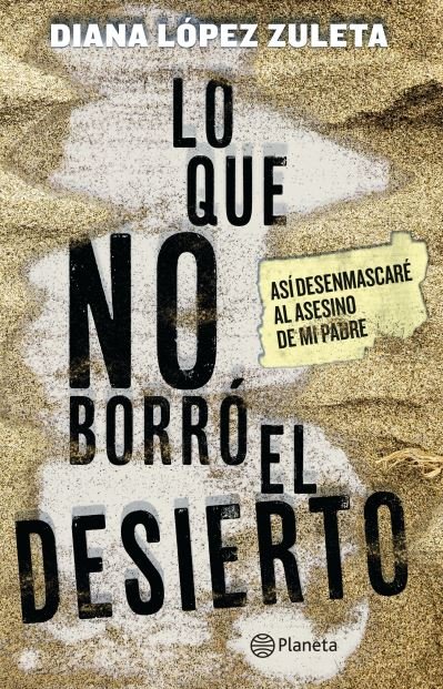 Cover for Diana López · Lo Que No Borra3 El Desierto (Paperback Bog) (2021)