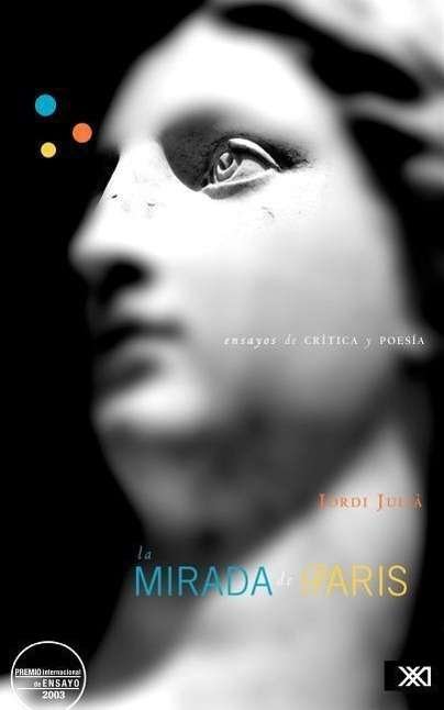 Cover for Jordi Julia · La Mirada De Paris (Pocketbok) [Spanish edition] (2004)