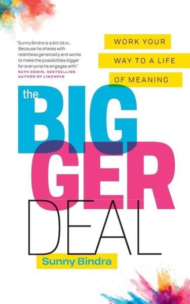 Cover for Sunny Bindra · The Bigger Deal (Paperback Book) (2018)