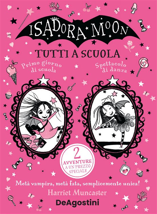 Cover for Harriet Muncaster · Tutti A Scuola! Isadora Moon (Bok)
