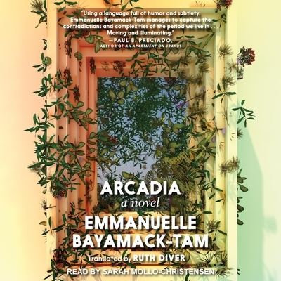 Cover for Emmanuelle Bayamack-Tam · Arcadia (CD) (2021)