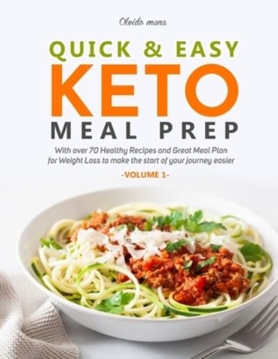 Cover for Mena Olvido · Quick &amp; Easy Keto Meal Prep (Paperback Bog) (2020)