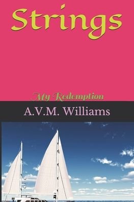 Cover for A V M Williams · Strings: My Redemption (Taschenbuch) (2020)
