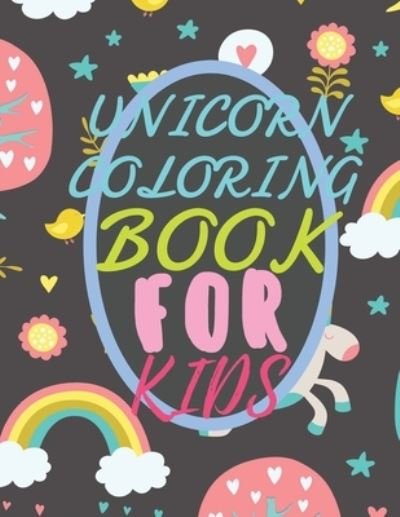 Cover for Rida Aid · Unicorn Coloring Book For Kids (Pocketbok) (2021)