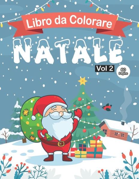 Cover for Libro Da Colorare Itrab · Libro da Colorare Natale Vol 2 (Paperback Book) (2020)