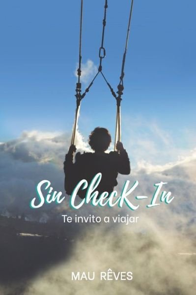 Cover for Mau Rêves · Sin Check-In (Paperback Bog) (2020)