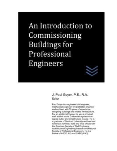 Cover for J Paul Guyer · An Introduction to Commissioning Buildings for Professional Engineers (Taschenbuch) (2021)