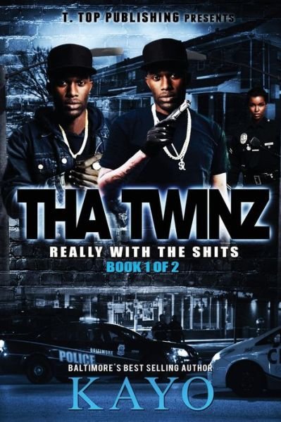 Cover for Kayo · Tha Twinz: Really With The Shits - Thatwinz (Pocketbok) (2022)