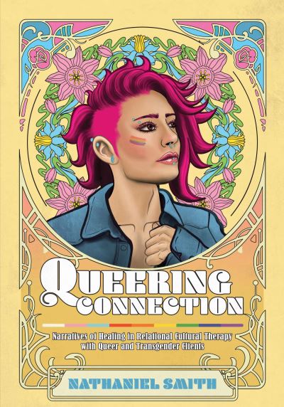 Cover for Nathaniel Smith · Queering Connection (Book) (2024)